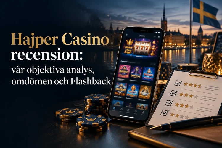 Hajper Casino recension: vår objektiva analys, omdömen och Flashback