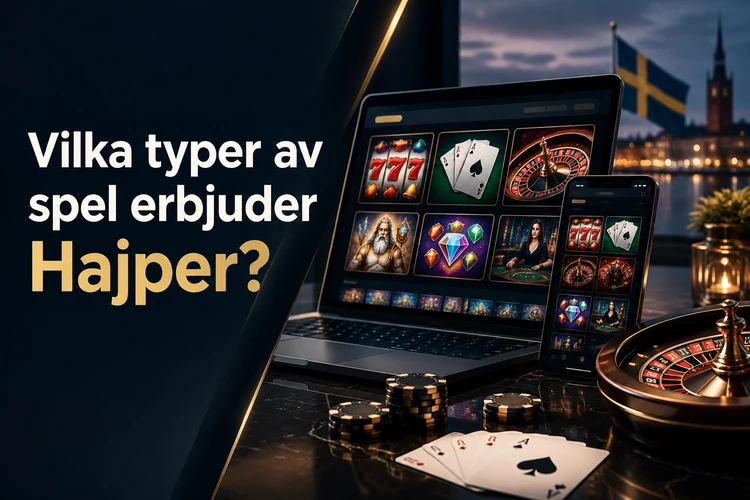 Vilka typer av spel erbjuder Hajper?